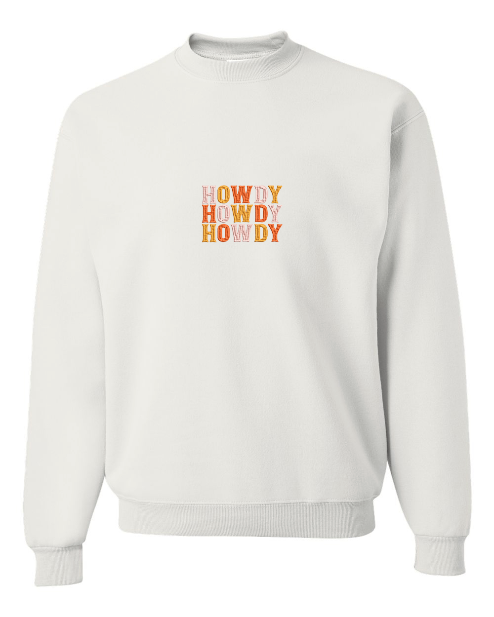 Howdy Sweatshirt