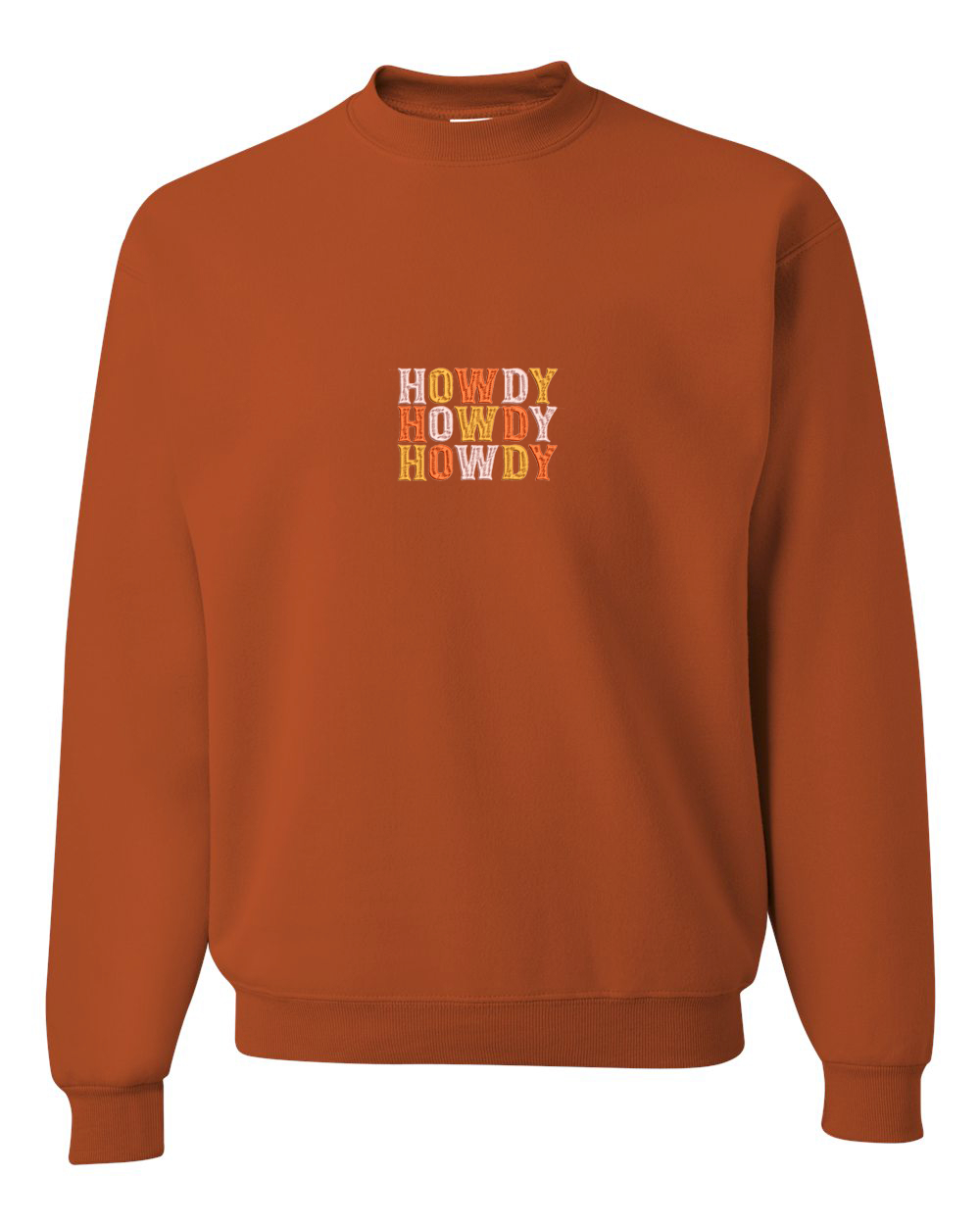 Howdy Sweatshirt